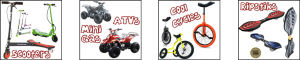 Scooters ATVs Cycles RipStiks